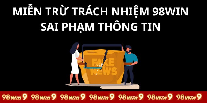 Miễn trừ khi thông tin người cấp sai sự thật 