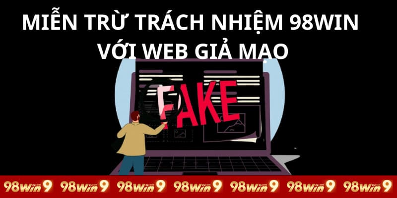 Nền tảng không chịu trách nhiệm về web giả mạo 